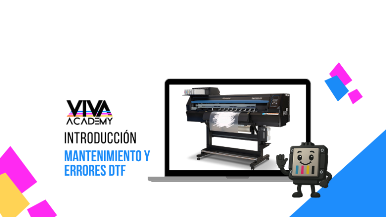 Mantenimiento y errores DTF – Introducción – Gratis