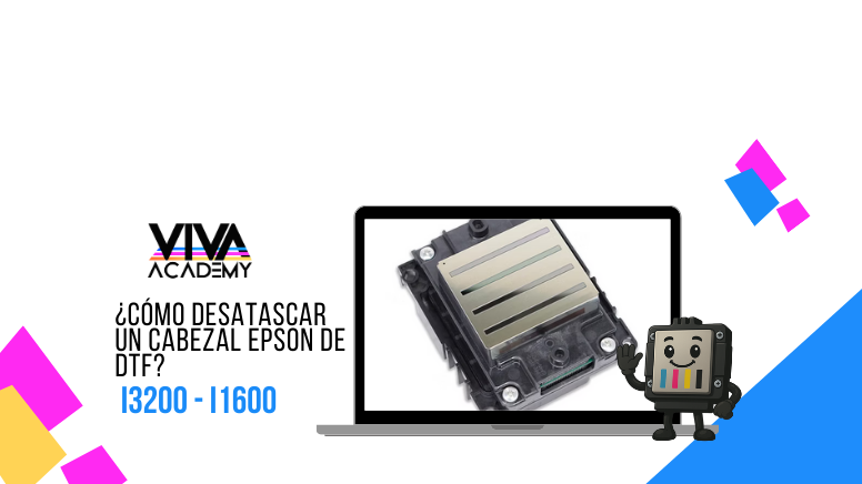 ¿Cómo desatascar un cabezal Epson de DTF? I3200 – I1600